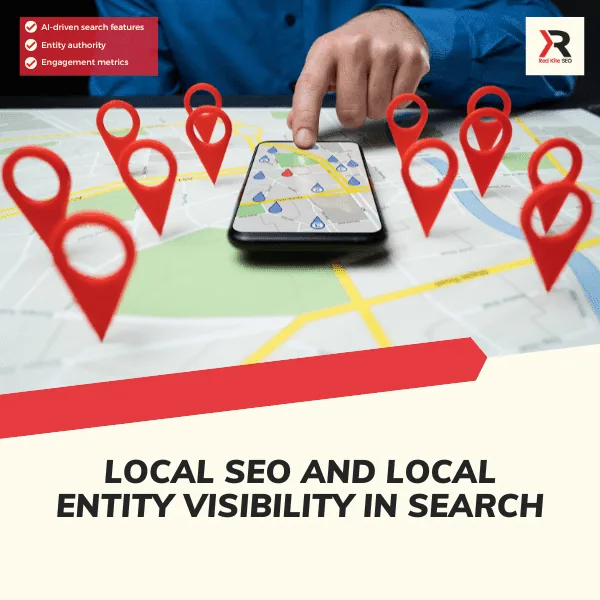 local seo and local entity visibility in search